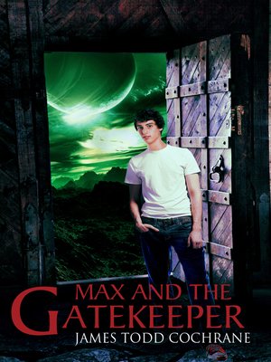 cover image of Max and the Gatekeeper, no. 1